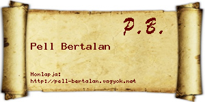 Pell Bertalan névjegykártya